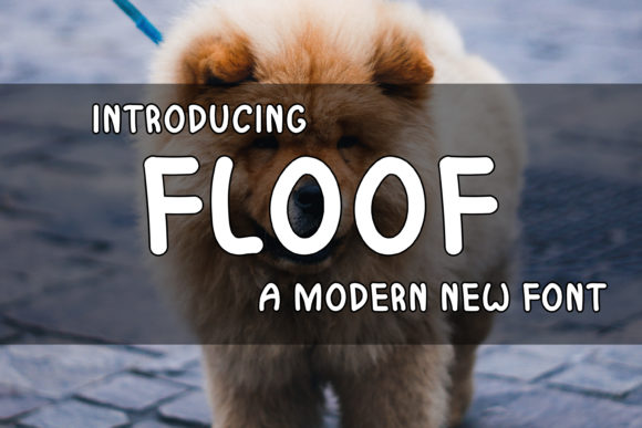 Floof: The Display Font That Adds Personality to Your Projects