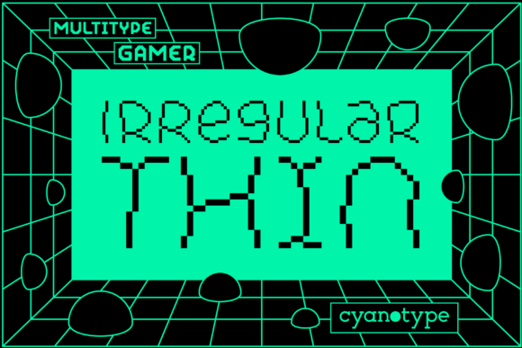 Gamer Irregular Thin: A Distinctive Pixel Font for Bold Digital Design