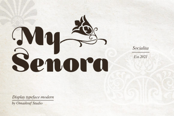 My Senora: Elevate Your Design with Bold Typography
