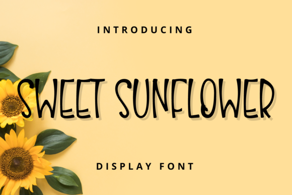 Sweet Sunflower: The Quirky Display Font That Brightens Designs