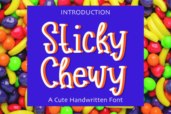 Why Sticky Chewy is the Quirky Display Font Your Design Library Needs