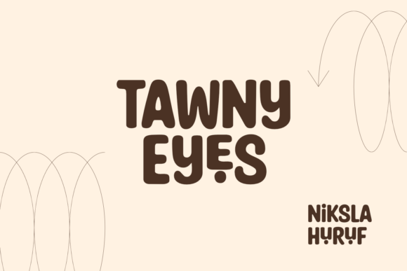 Why Tawny Eyes Is the Quirky Display Font You Need